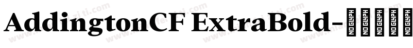 AddingtonCF ExtraBold字体转换